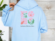 Inclusion Blooms Here Hoodie-Neurodiversity, ADHD & Autism Awareness & Acceptance Hoodie by Daily Bloom