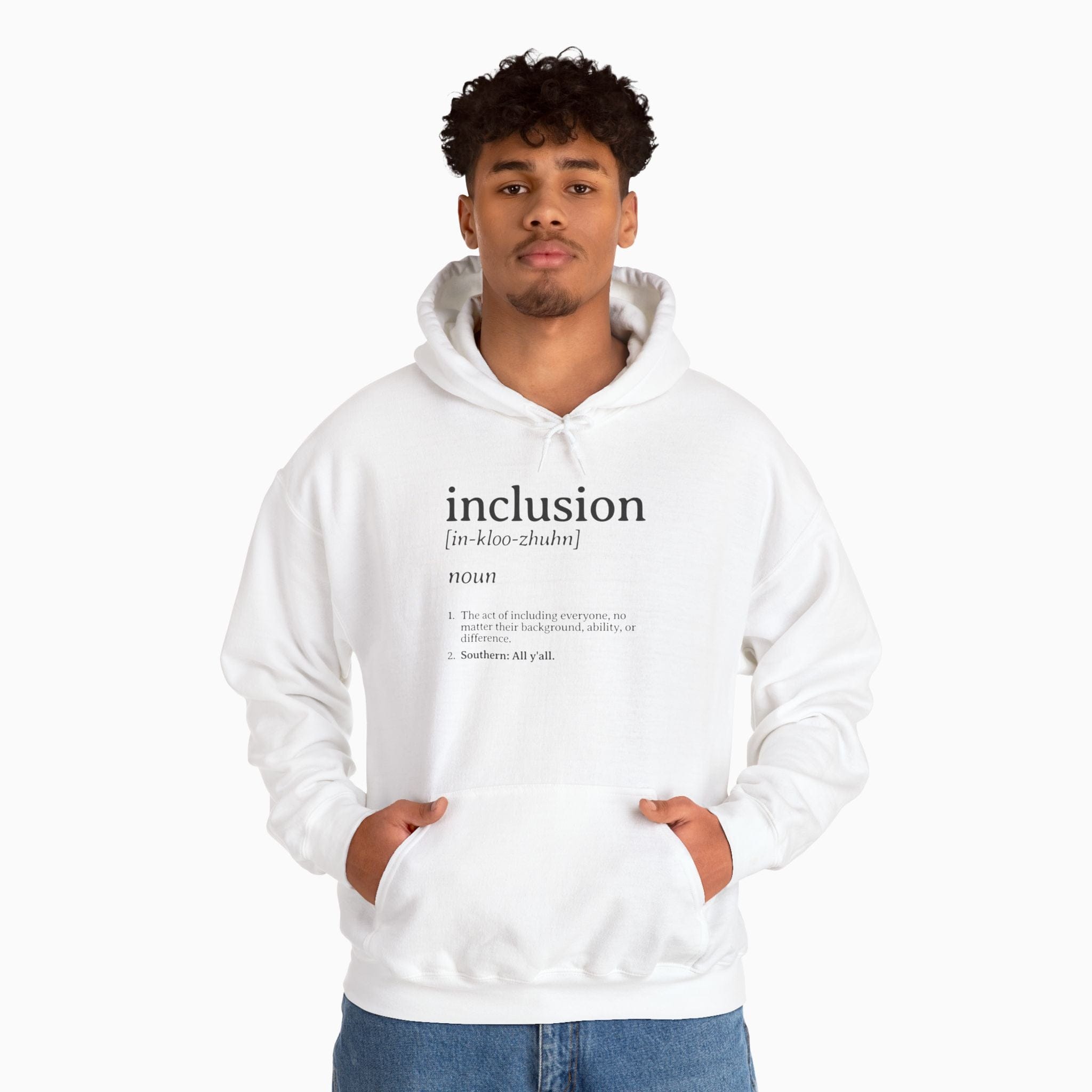 Autism Hoodie By Daily Bloom Inclusion Definition - Southern Style Hoodie