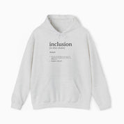 Autism Hoodie By Daily Bloom Inclusion Definition - Southern Style Hoodie Ash / S