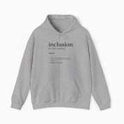Autism Hoodie By Daily Bloom Inclusion Definition - Southern Style Hoodie Sport Grey / S