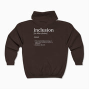 Autism Hoodie By Daily Bloom Inclusion Definition - Southern Style Zip Up Hoodie Dark Chocolate / S