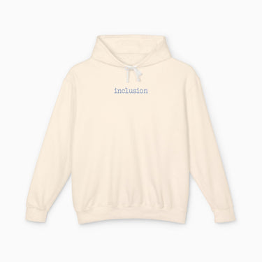 Autism Hoodie - Inclusion Statement Comfort Colors Lightweight Hoodie - Daily Bloom