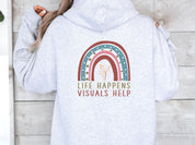 Life Happens Visuals Help Hoodie-Neurodiversity, ADHD & Autism Awareness & Acceptance Hoodie by Daily Bloom