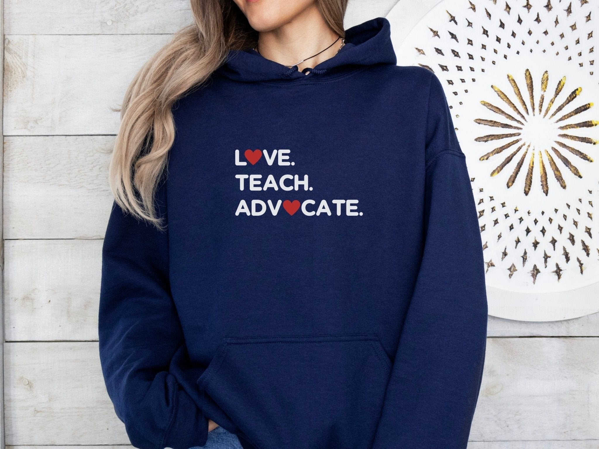 Autism Hoodie - Love Teach Advocate Love Hearts Hoodie - Daily Bloom