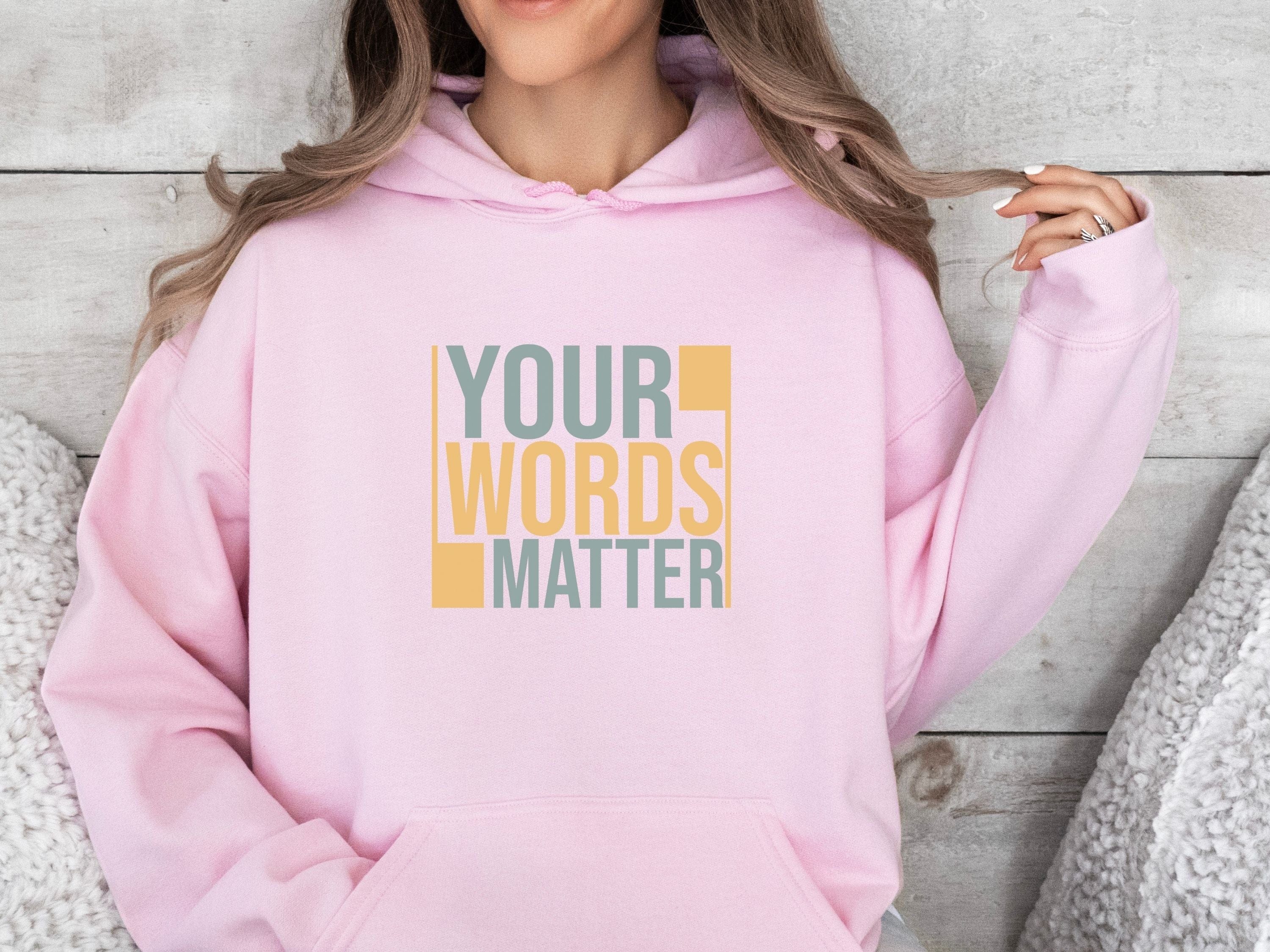 Your Words Matter - Bold Statement Hoodie-Neurodiversity, ADHD & Autism Awareness & Acceptance Hoodie by Daily Bloom