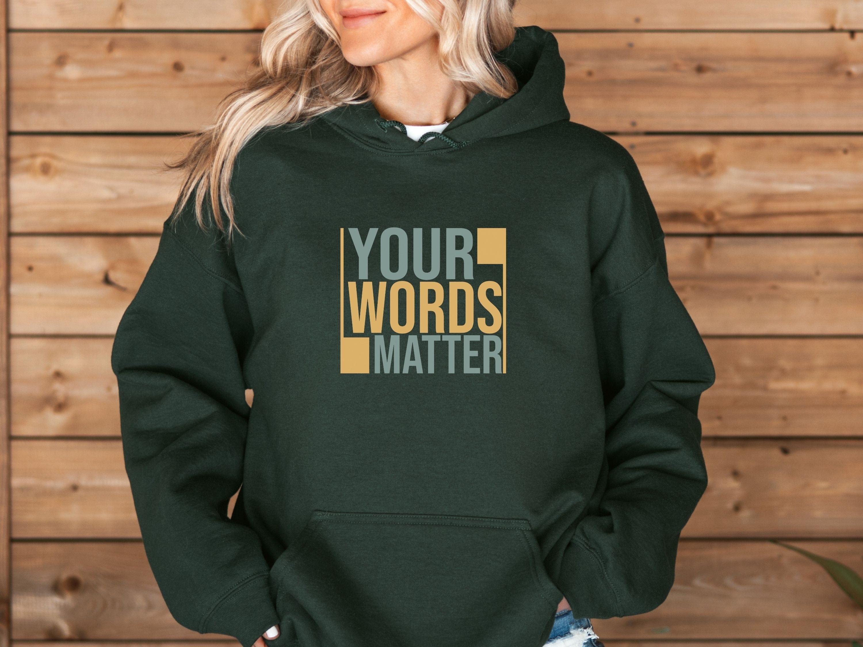 Your Words Matter - Bold Statement Hoodie-Neurodiversity, ADHD & Autism Awareness & Acceptance Hoodie by Daily Bloom