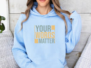 Your Words Matter - Bold Statement Hoodie-Neurodiversity, ADHD & Autism Awareness & Acceptance Hoodie by Daily Bloom
