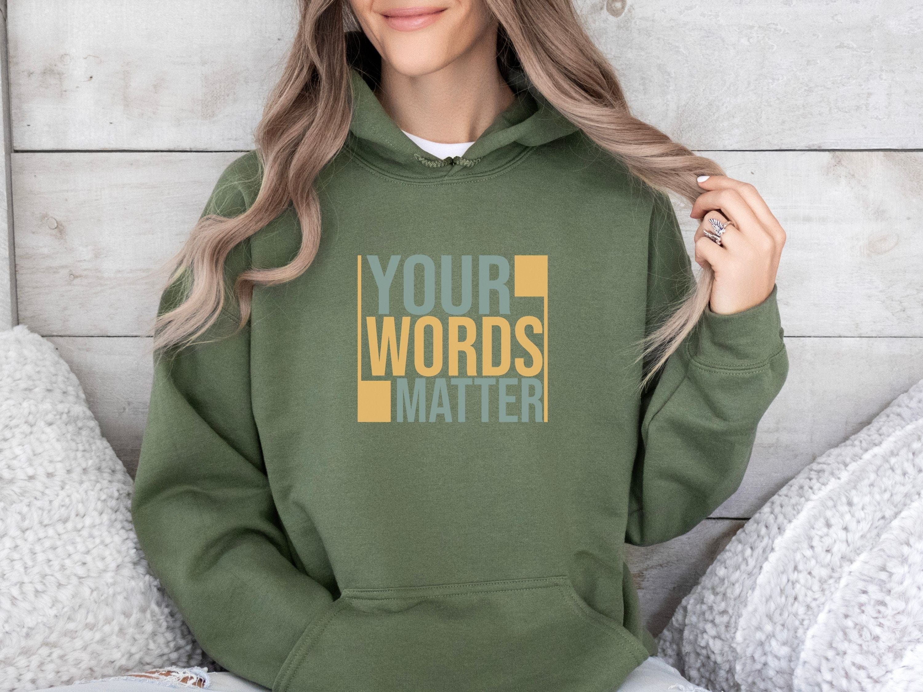 Your Words Matter - Bold Statement Hoodie-Neurodiversity, ADHD & Autism Awareness & Acceptance Hoodie by Daily Bloom