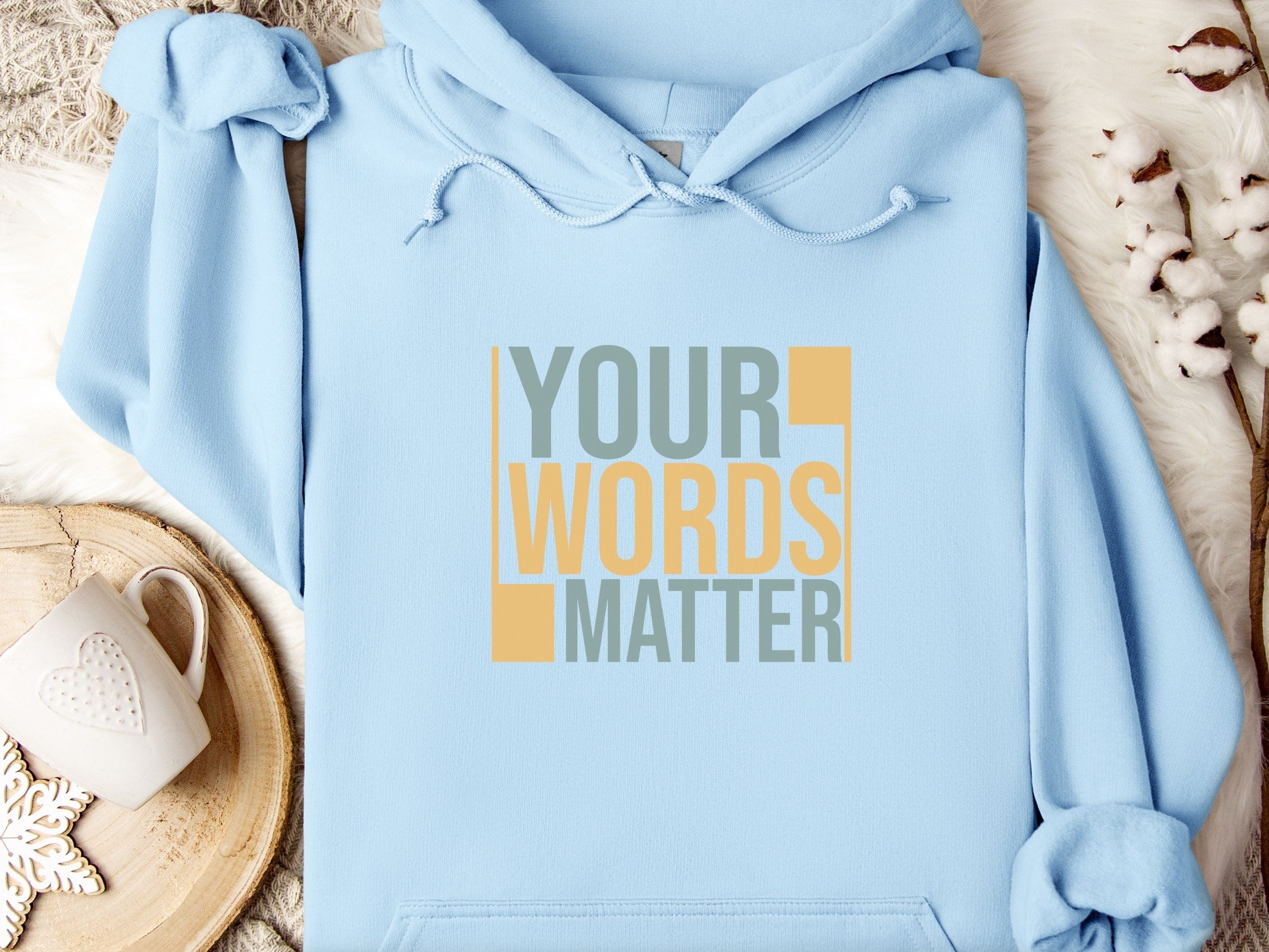 Your Words Matter - Bold Statement Hoodie-Light Blue-Neurodiversity, ADHD & Autism Awareness & Acceptance Hoodie by Daily Bloom