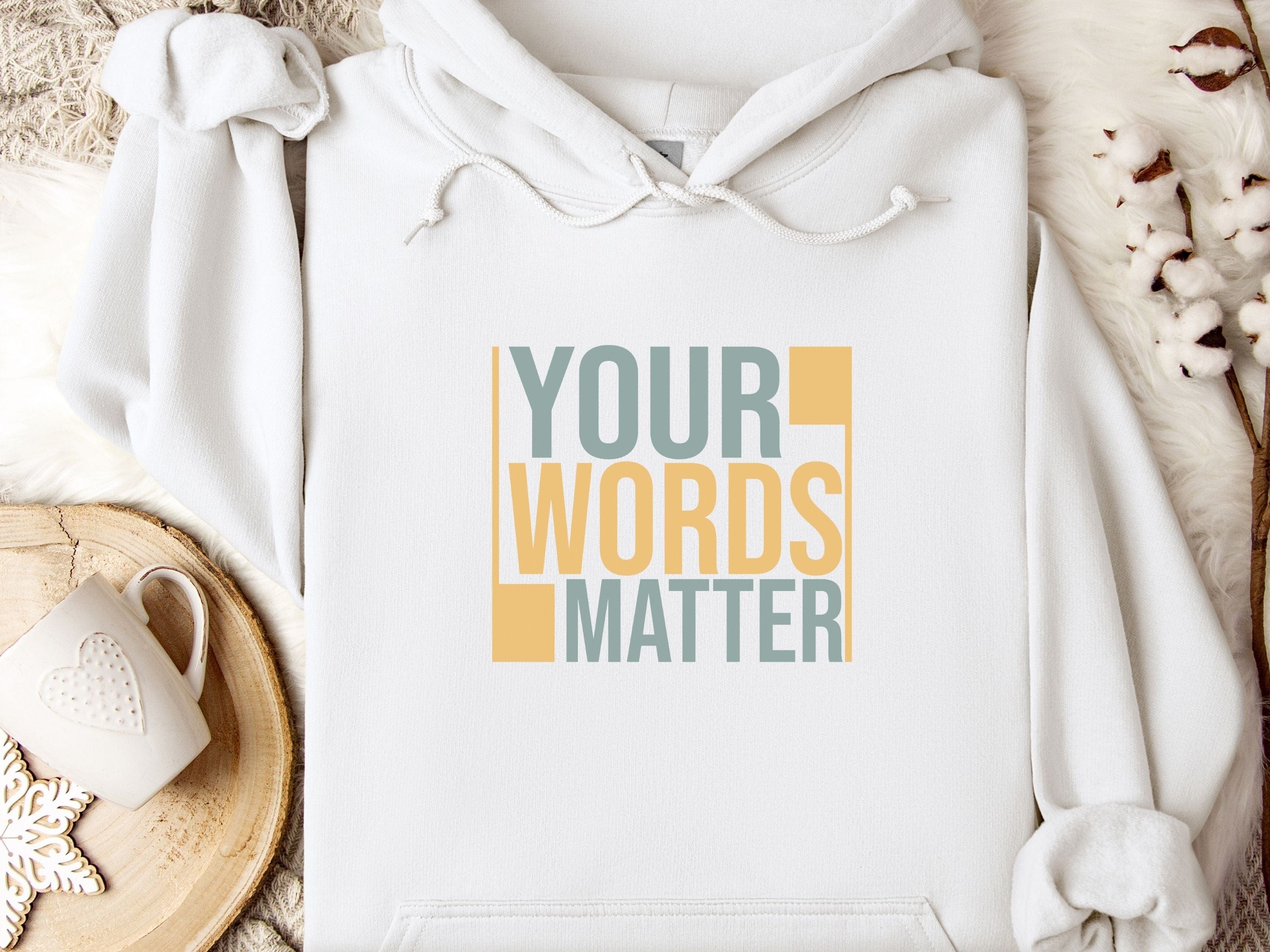 Your Words Matter - Bold Statement Hoodie-White-Neurodiversity, ADHD & Autism Awareness & Acceptance Hoodie by Daily Bloom