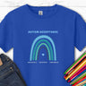Autism Kids clothes - Advocate Support Empower Autism Acceptance Rainbow Kids T-Shirt - Daily Bloom
