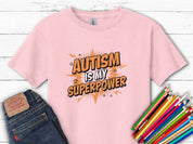Autism Is My Superpower Kids T-Shirt-Light Pink-Neurodiversity, ADHD & Autism Awareness & Acceptance Kids clothes by Daily Bloom