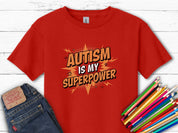 Autism Is My Superpower Kids T-Shirt-Red-Neurodiversity, ADHD & Autism Awareness & Acceptance Kids clothes by Daily Bloom