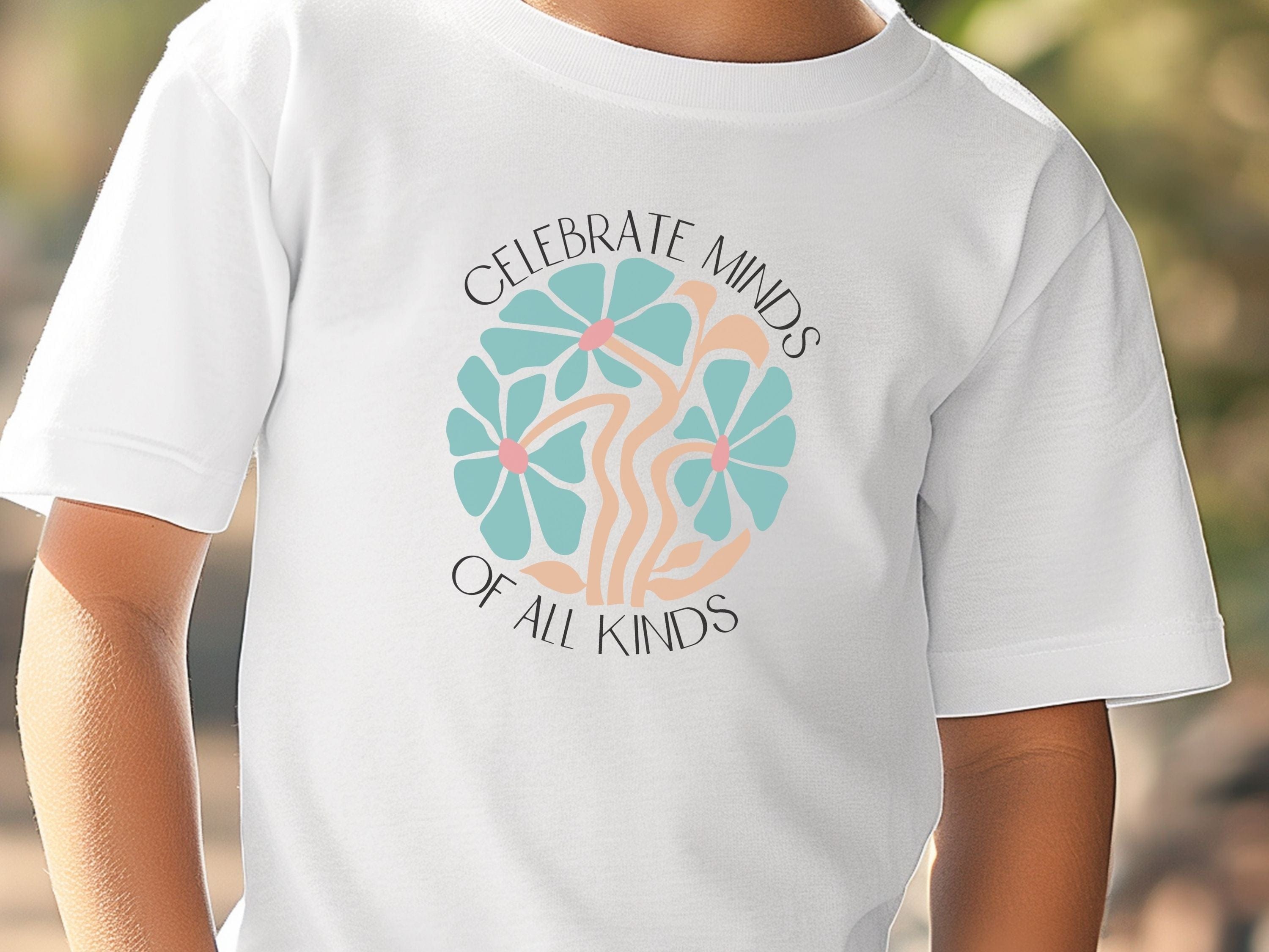 Celebrate Minds of All Kinds Kids T-Shirt-Neurodiversity, ADHD & Autism Awareness & Acceptance Kids clothes by Daily Bloom