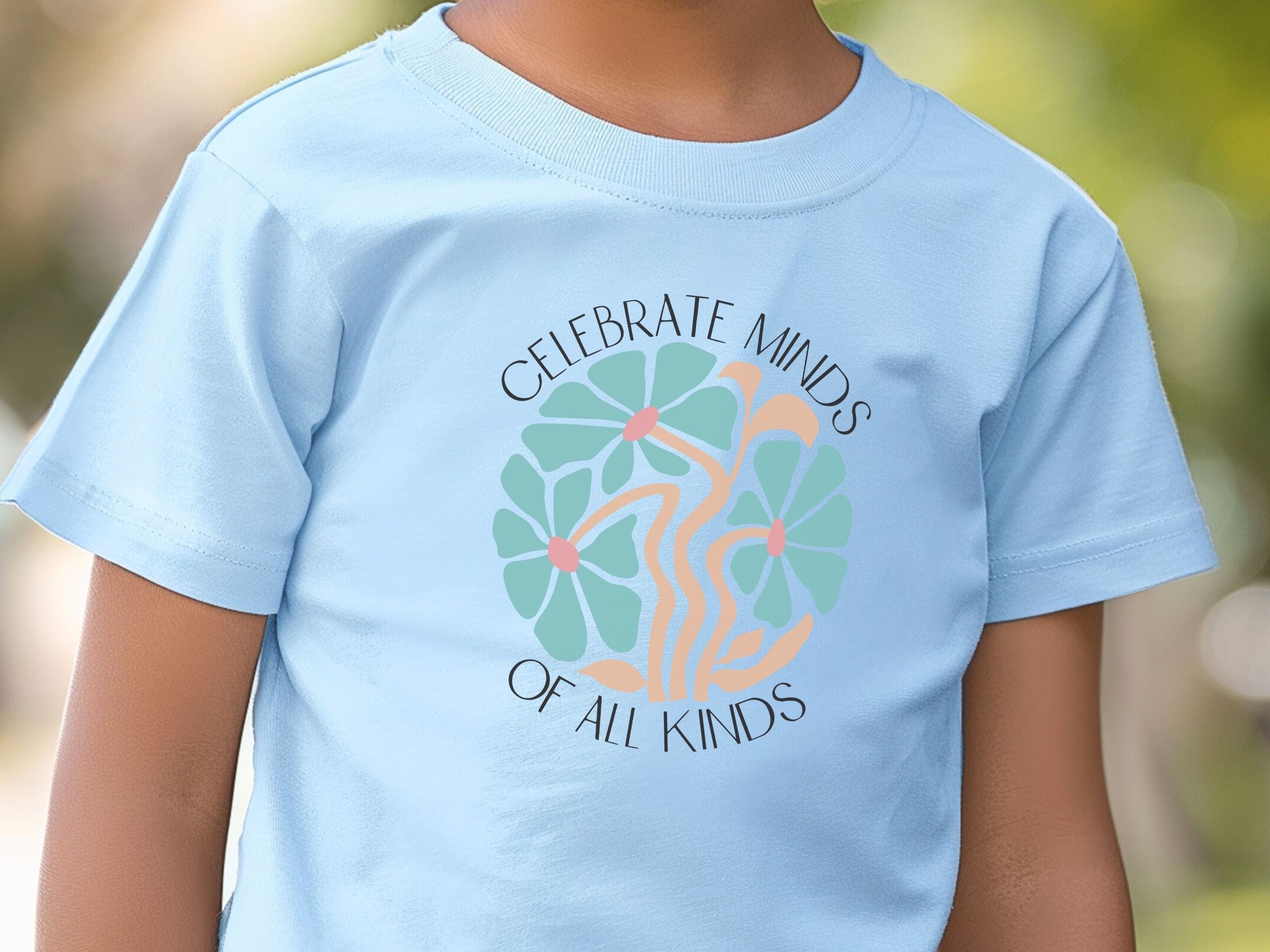 Celebrate Minds of All Kinds Kids T-Shirt-Neurodiversity, ADHD & Autism Awareness & Acceptance Kids clothes by Daily Bloom