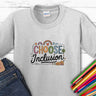 Autism Kids clothes - Choose Inclusion Kids T-Shirt - Daily Bloom