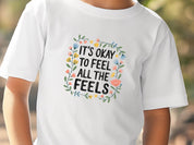 It's Okay To Feel All The Feels Kids T-Shirt-Neurodiversity, ADHD & Autism Awareness & Acceptance Kids clothes by Daily Bloom