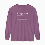 Autism Long-sleeve By Daily Bloom Acceptance Definition Comfort Colors Long Sleeve T-Shirt Berry / S