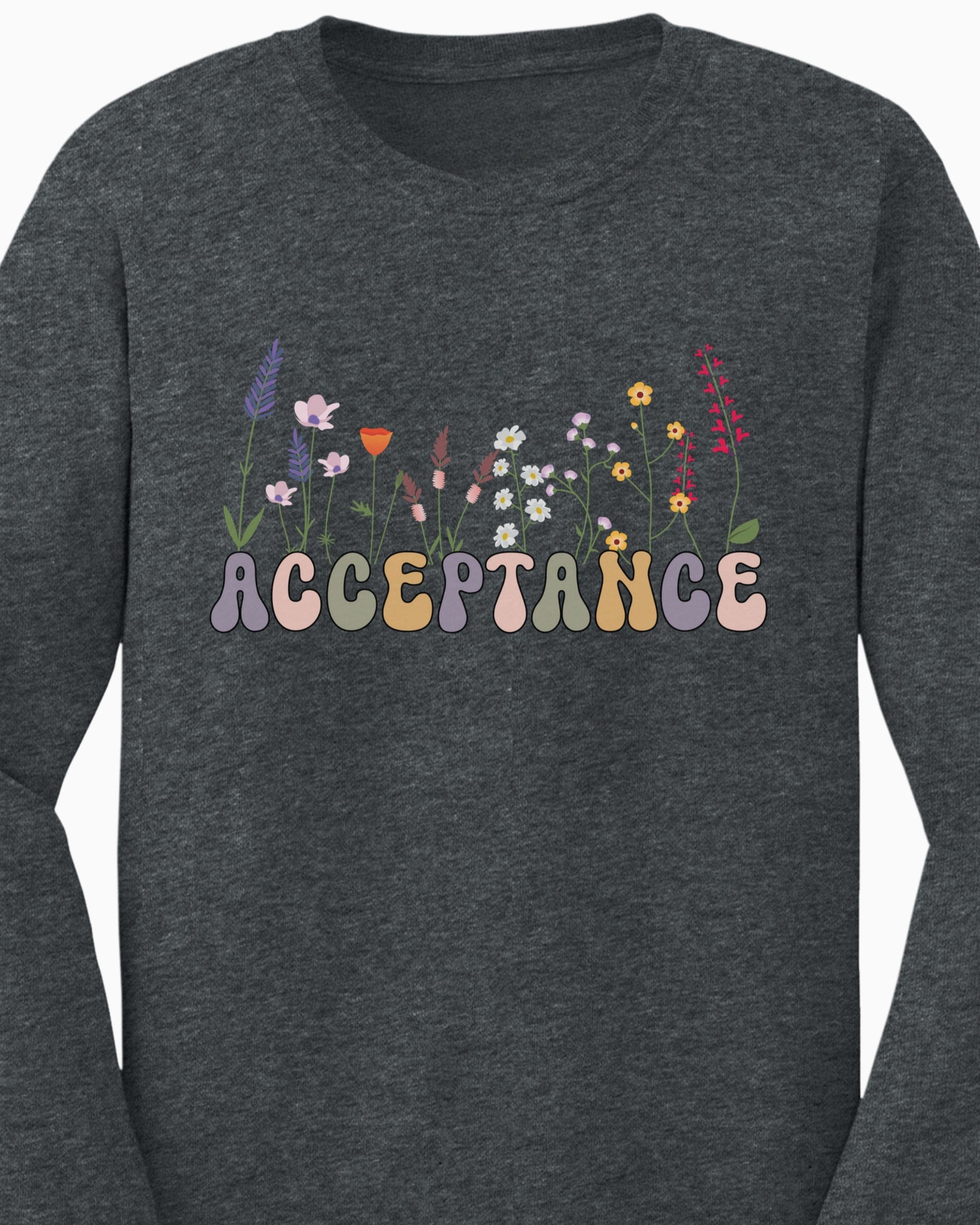 Acceptance Wildflowers Long Sleeve T-Shirt-Neurodiversity, ADHD & Autism Awareness & Acceptance Long-sleeve by Daily Bloom