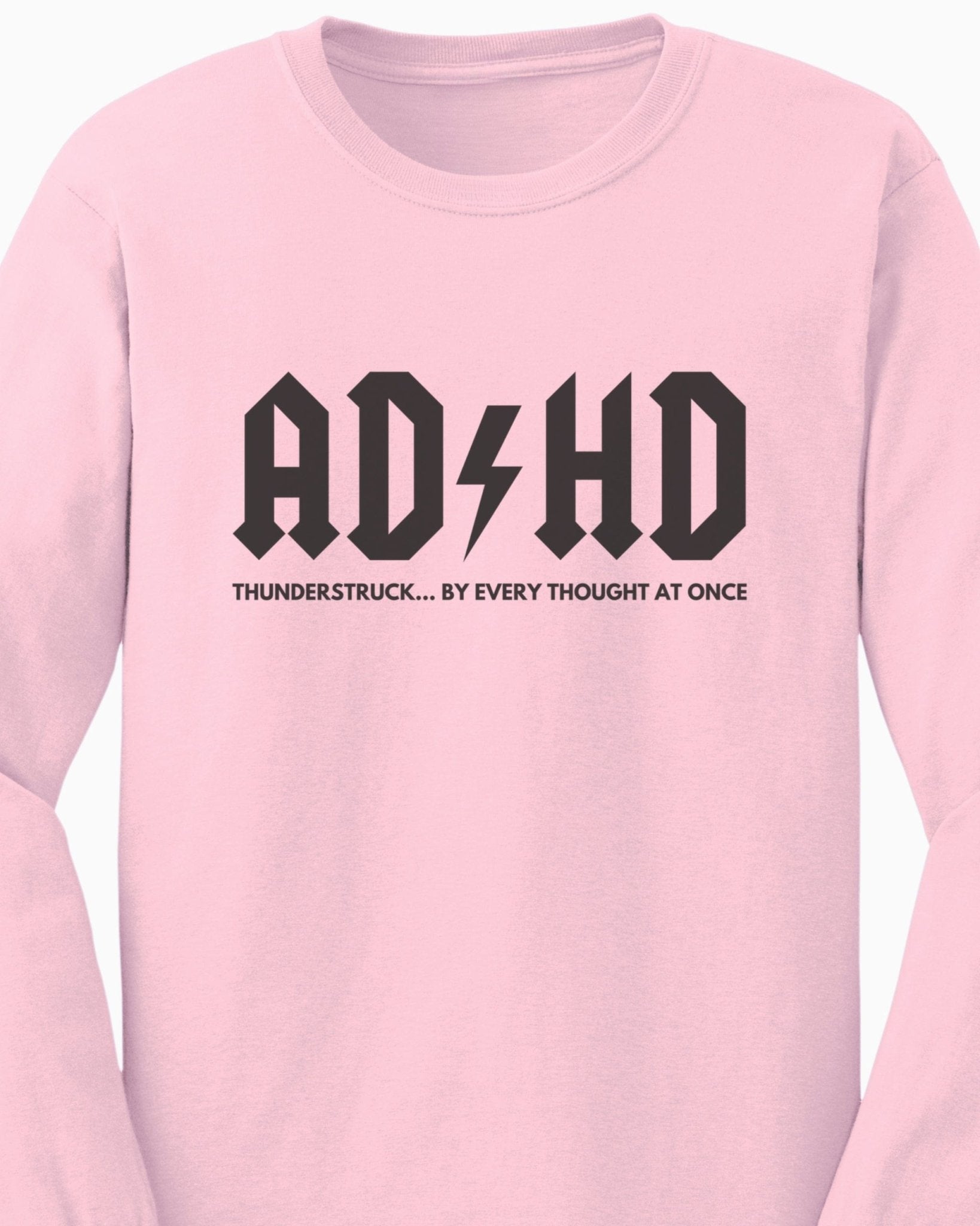 HD Thunderstruck Long Sleeve T-Shirt - Daily Bloom