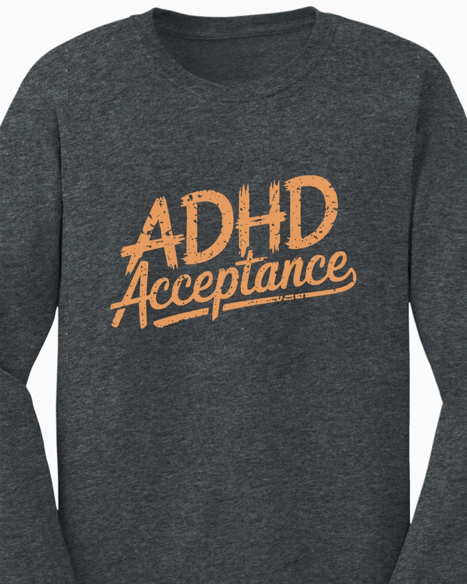 Autism Long - sleeve - ADHD Acceptance Grunge Style Long Sleeve T-Shirt - Daily Bloom