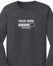 Autism Long-sleeve By Daily Bloom ADHD Focus Mode Buffering Long Sleeve T-Shirt