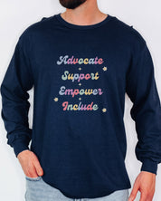 Advocate Support Empower Include Long Sleeve T-Shirt-Neurodiversity, ADHD & Autism Awareness & Acceptance Long-sleeve by Daily Bloom