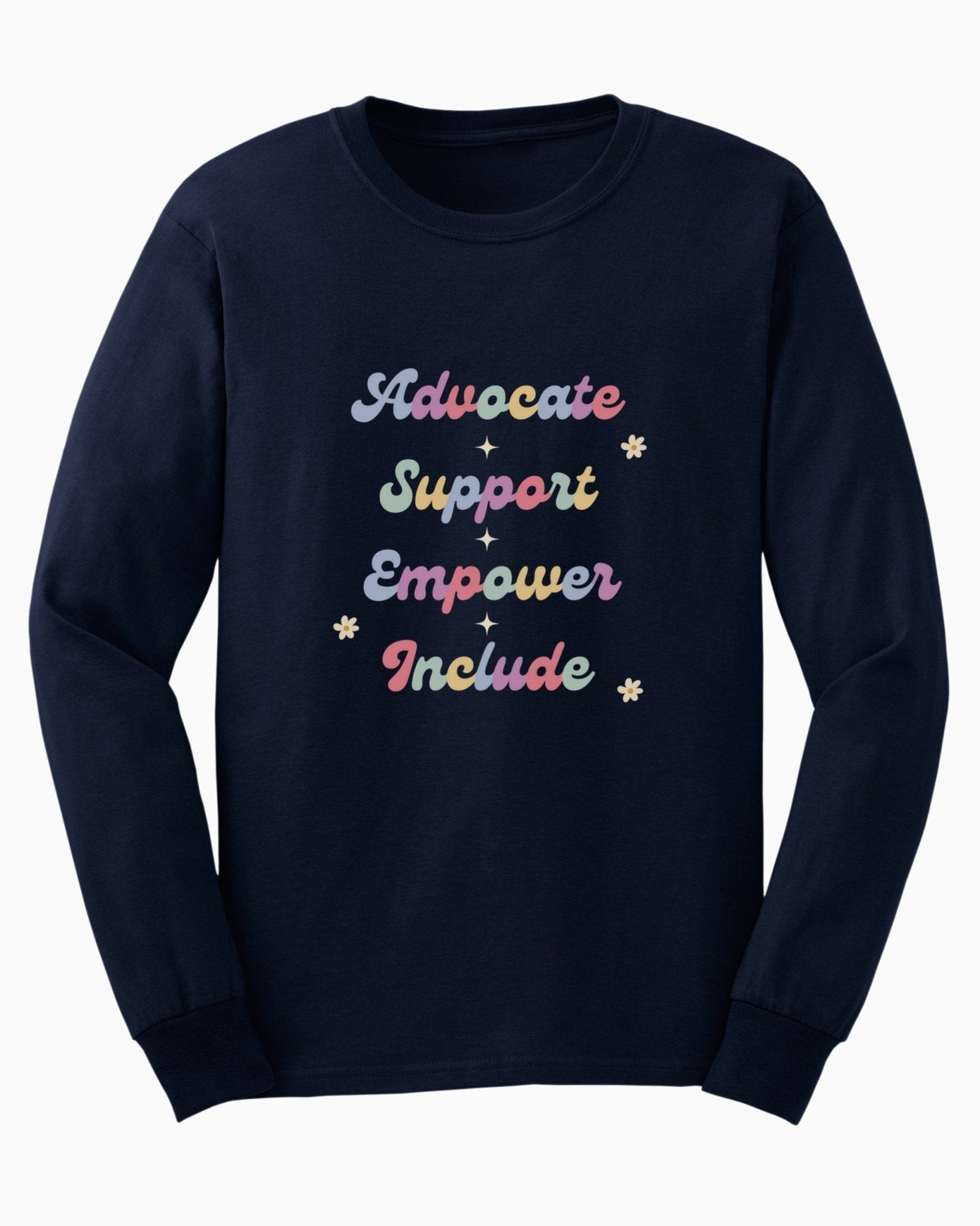 Autism Long - sleeve - Advocate Support Empower Include Long Sleeve T-Shirt - Daily Bloom