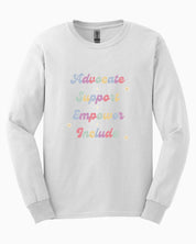 Advocate Support Empower Include Long Sleeve T-Shirt-White-Neurodiversity, ADHD & Autism Awareness & Acceptance Long-sleeve by Daily Bloom