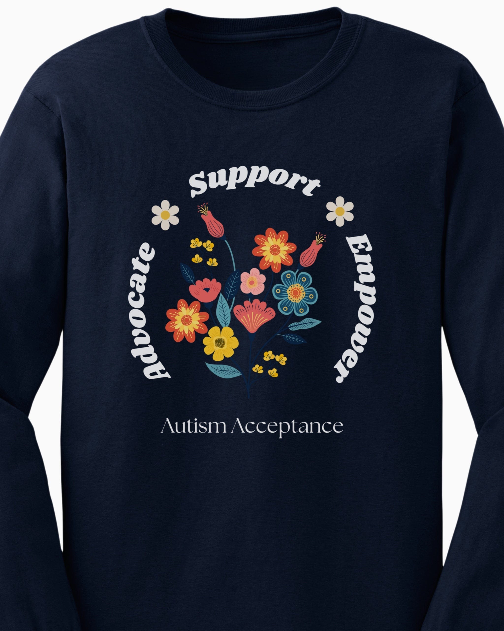 Advocate Support Empower Long Sleeve T-Shirt-Neurodiversity, ADHD & Autism Awareness & Acceptance Long-sleeve by Daily Bloom