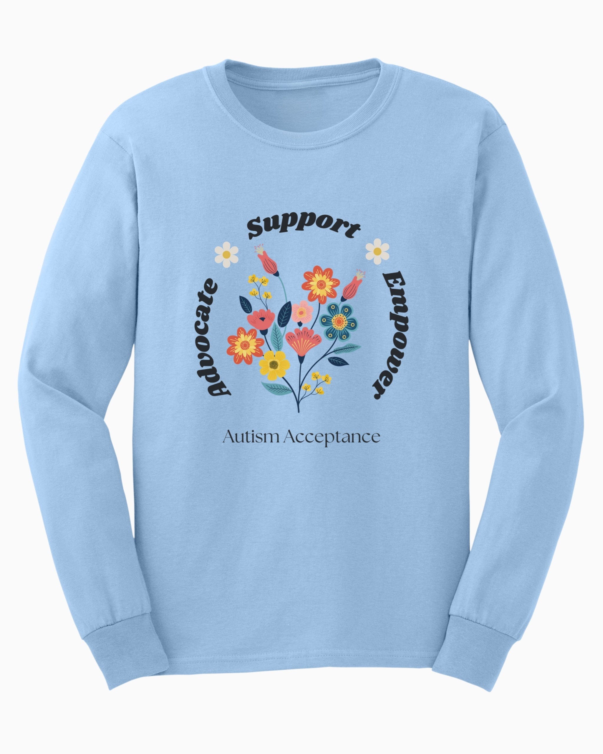Advocate Support Empower Long Sleeve T-Shirt-Light Blue-Neurodiversity, ADHD & Autism Awareness & Acceptance Long-sleeve by Daily Bloom