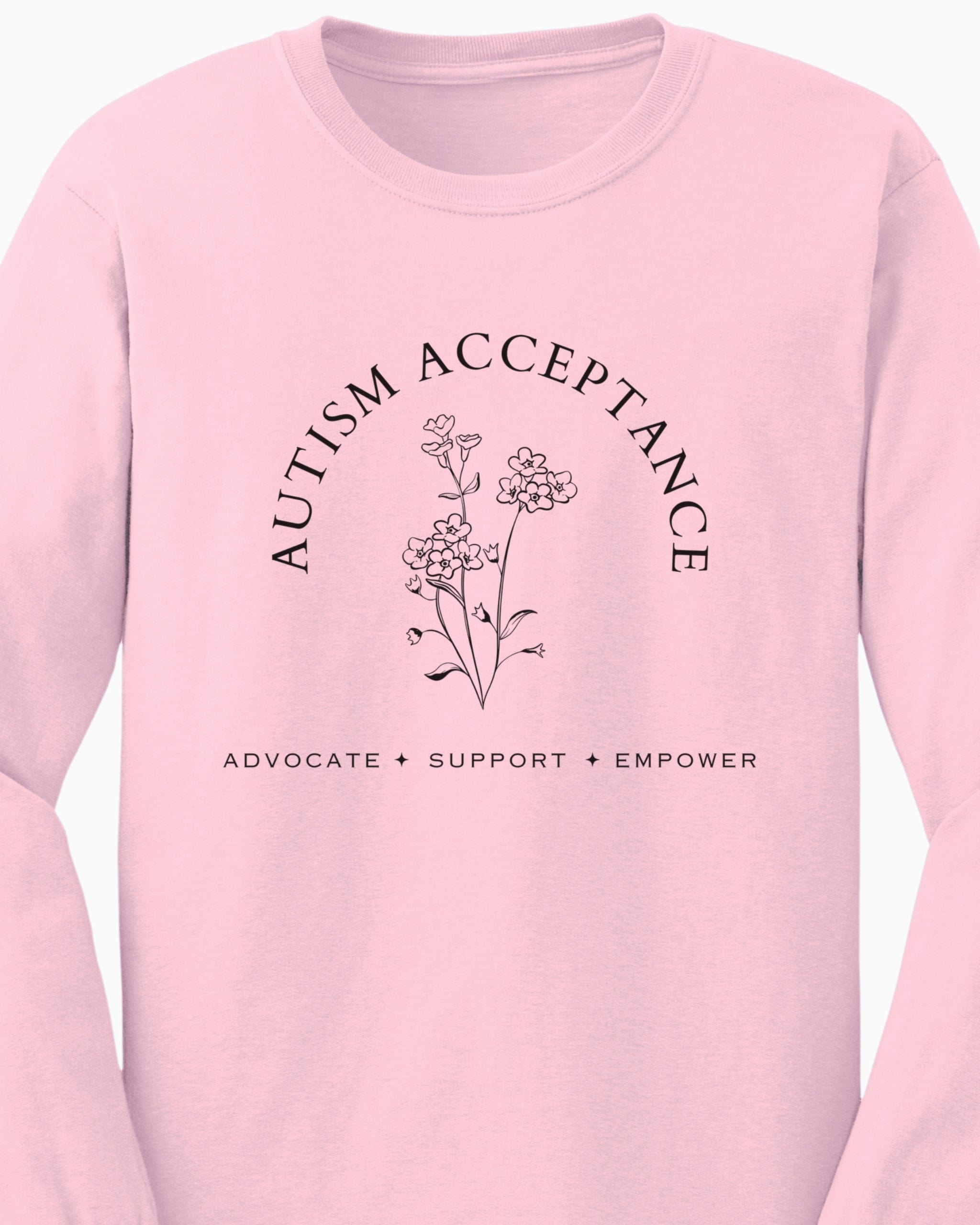 Autism Acceptance - Advocate Support Empower Long Sleeve T-Shirt-Neurodiversity, ADHD & Autism Awareness & Acceptance Long-sleeve by Daily Bloom
