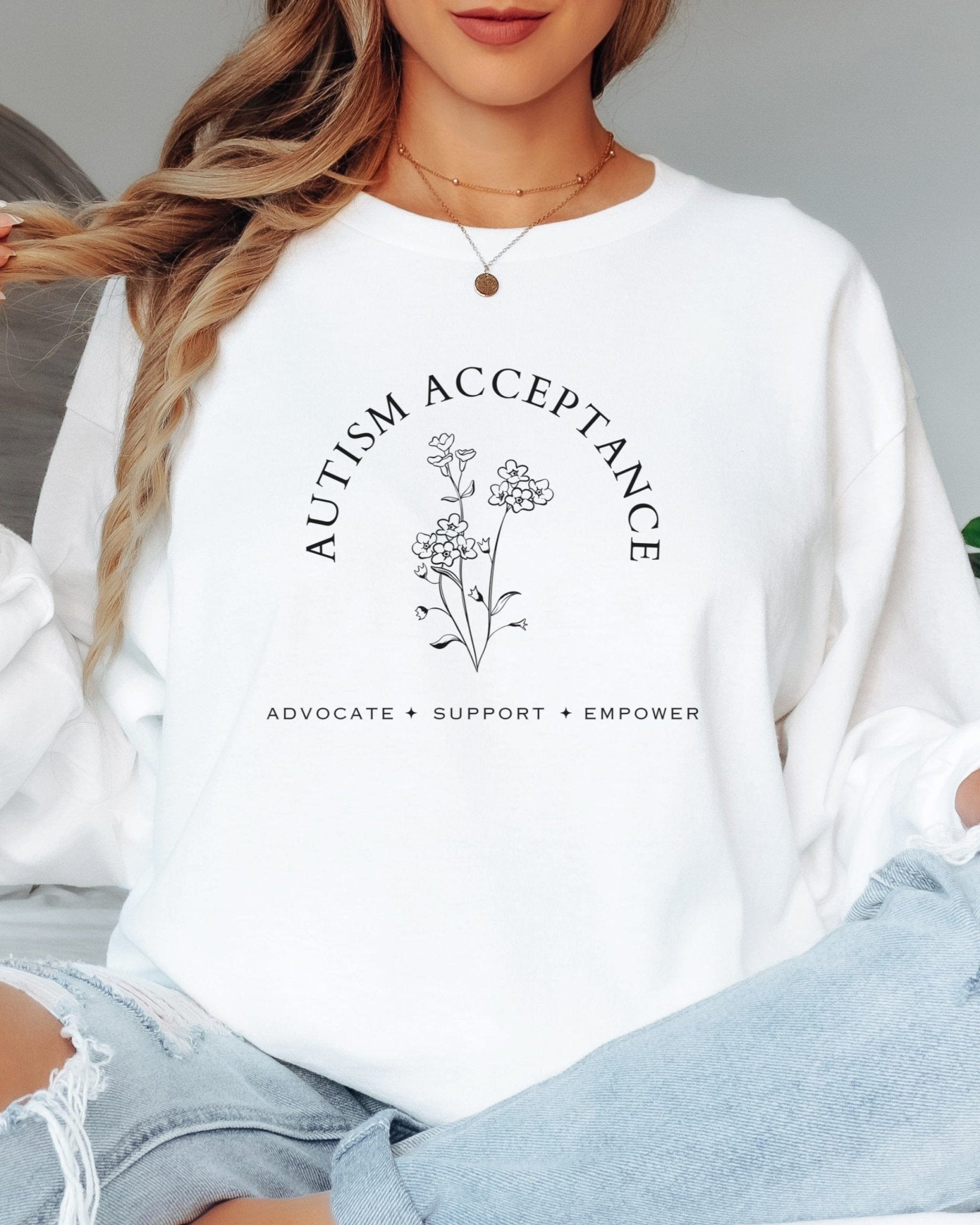 Autism Long - sleeve - Autism Acceptance - Advocate Support Empower Long Sleeve T-Shirt - Daily Bloom