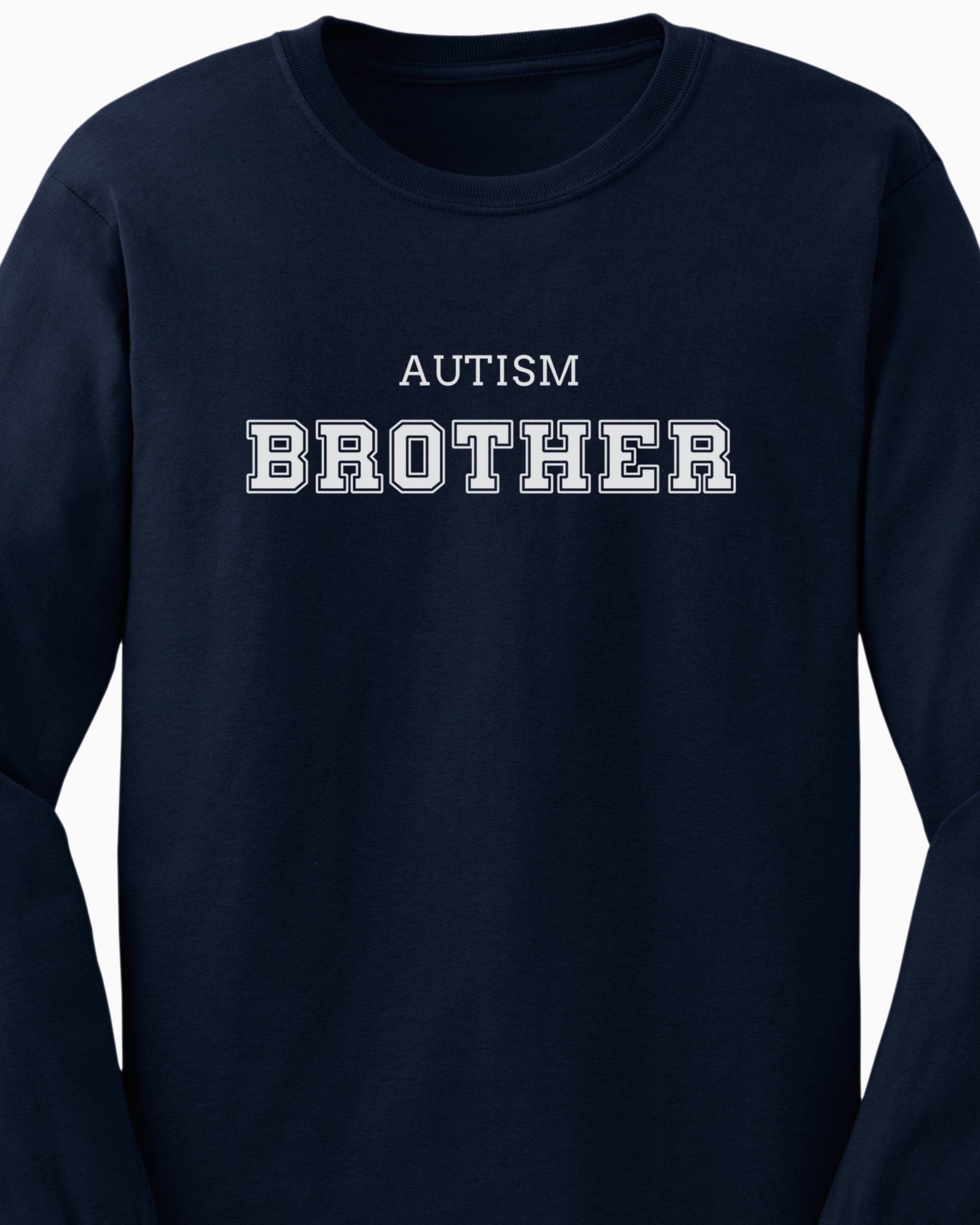 Autism Brother College Long Sleeve T-Shirt-Neurodiversity, ADHD & Autism Awareness & Acceptance Long-sleeve by Daily Bloom