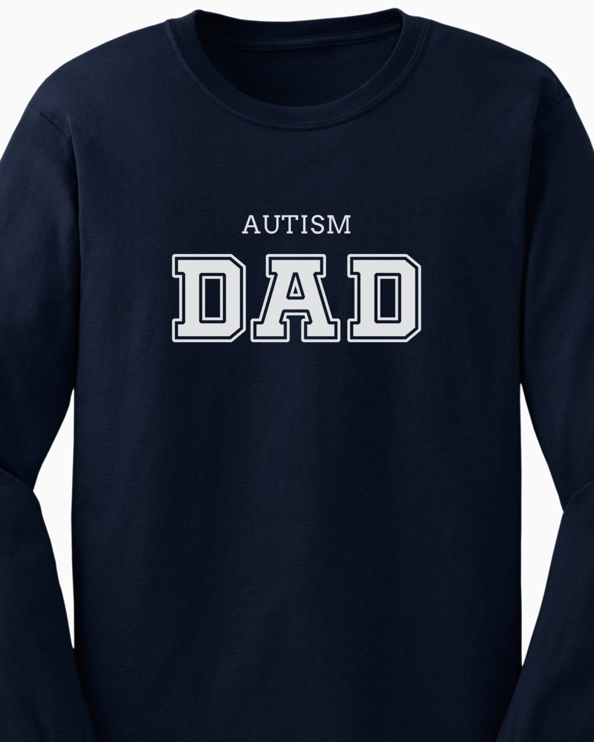 Autism Dad College Long Sleeve T-Shirt-Neurodiversity, ADHD & Autism Awareness & Acceptance Long-sleeve by Daily Bloom