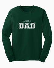 Autism Dad College Long Sleeve T-Shirt-Forest Green-Neurodiversity, ADHD & Autism Awareness & Acceptance Long-sleeve by Daily Bloom