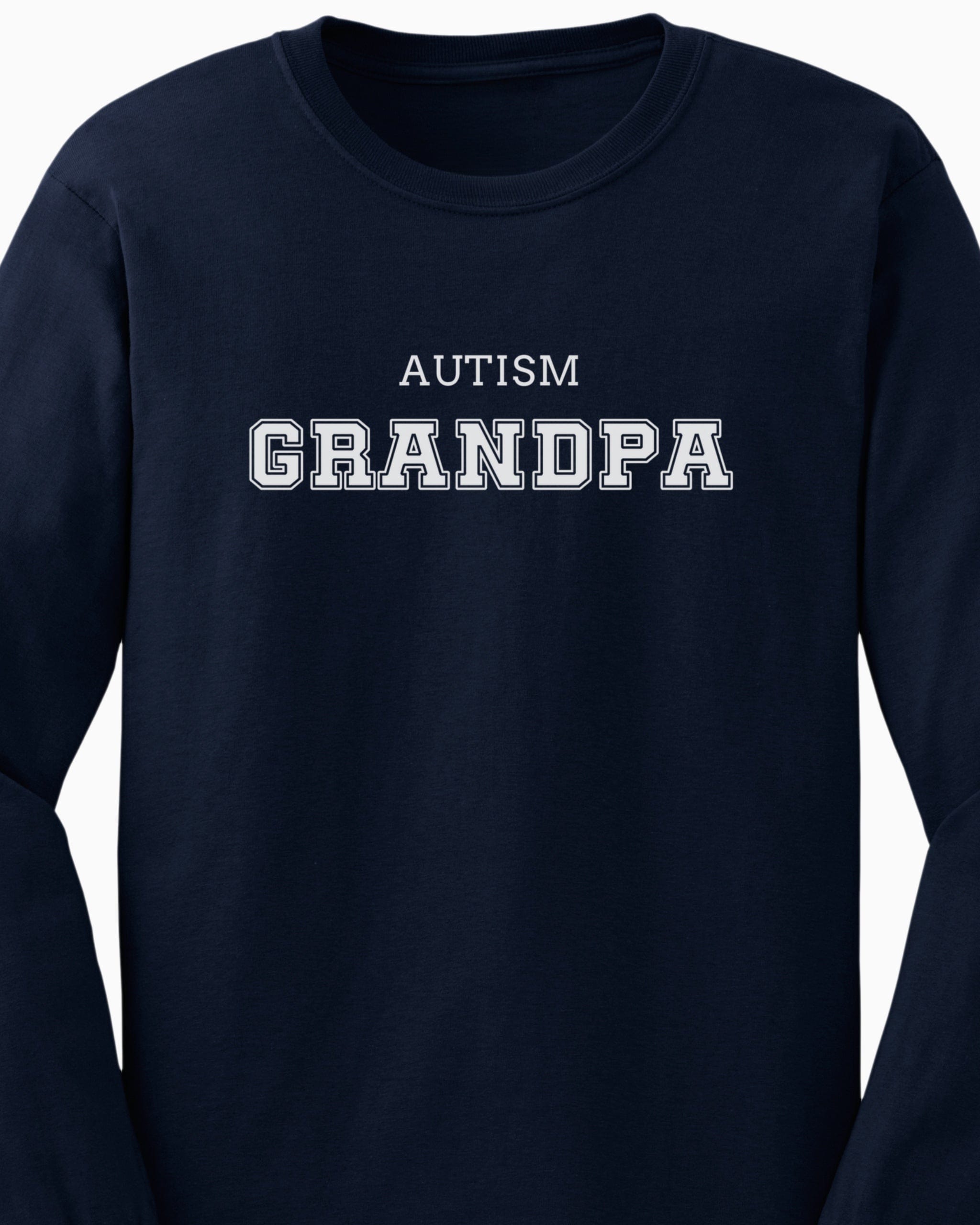 Autism Grandpa College Long Sleeve T-Shirt-Neurodiversity, ADHD & Autism Awareness & Acceptance Long-sleeve by Daily Bloom
