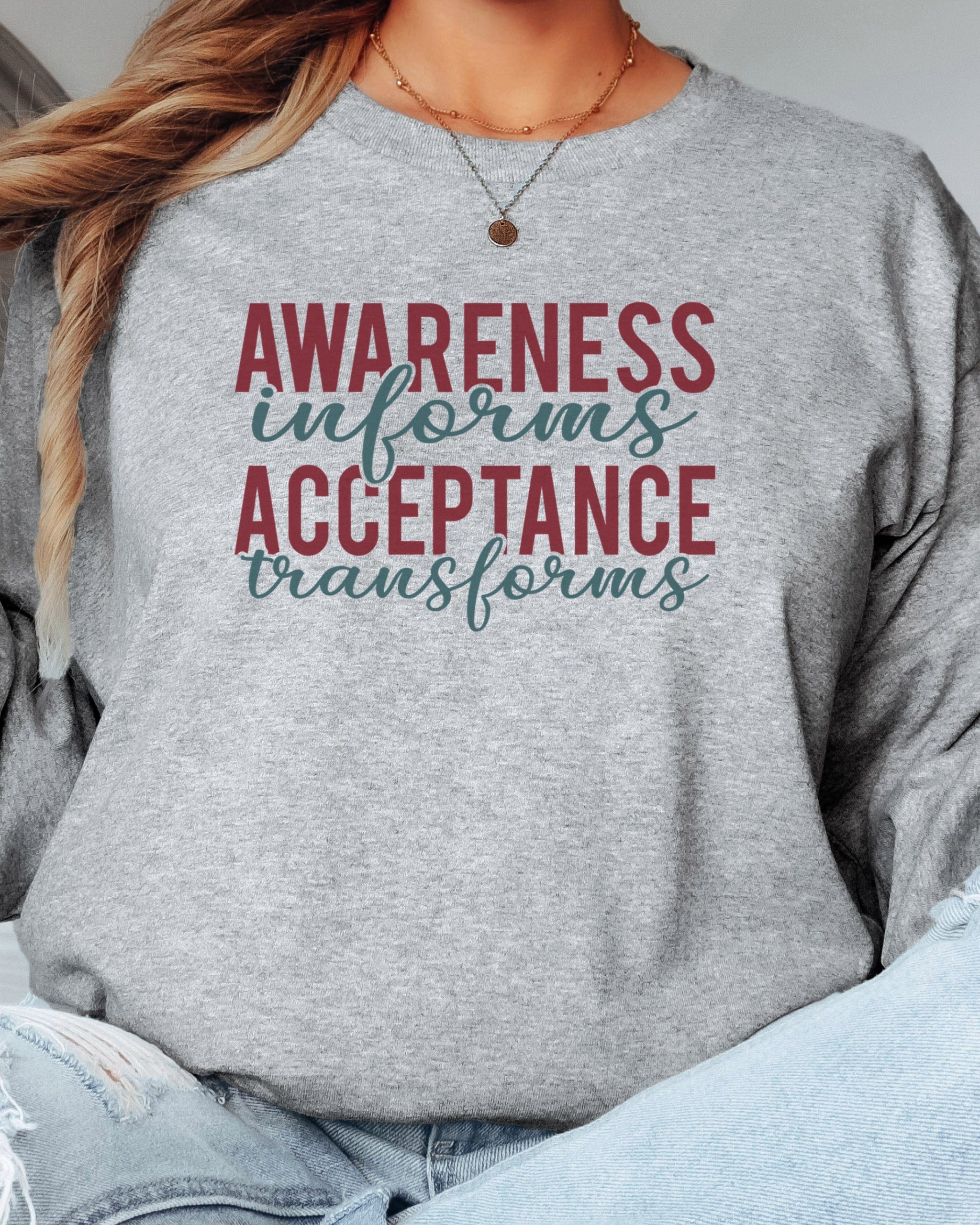 Awareness Informs Acceptance Transforms Long Sleeve T-Shirt-Neurodiversity, ADHD & Autism Awareness & Acceptance Long-sleeve by Daily Bloom