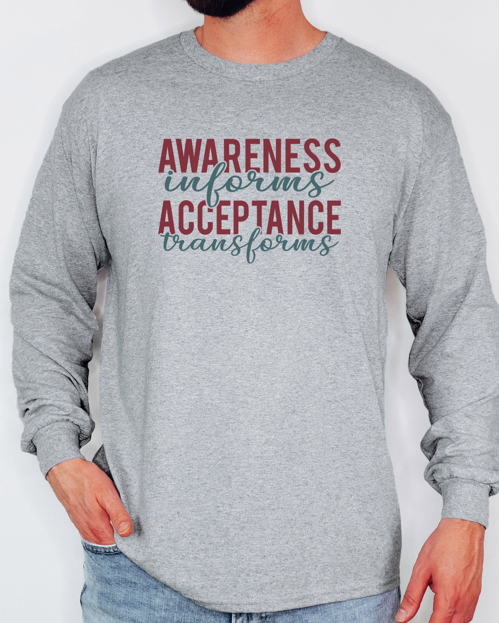 Awareness Informs Acceptance Transforms Long Sleeve T-Shirt-Neurodiversity, ADHD & Autism Awareness & Acceptance Long-sleeve by Daily Bloom