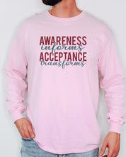 Awareness Informs Acceptance Transforms Long Sleeve T-Shirt-Neurodiversity, ADHD & Autism Awareness & Acceptance Long-sleeve by Daily Bloom