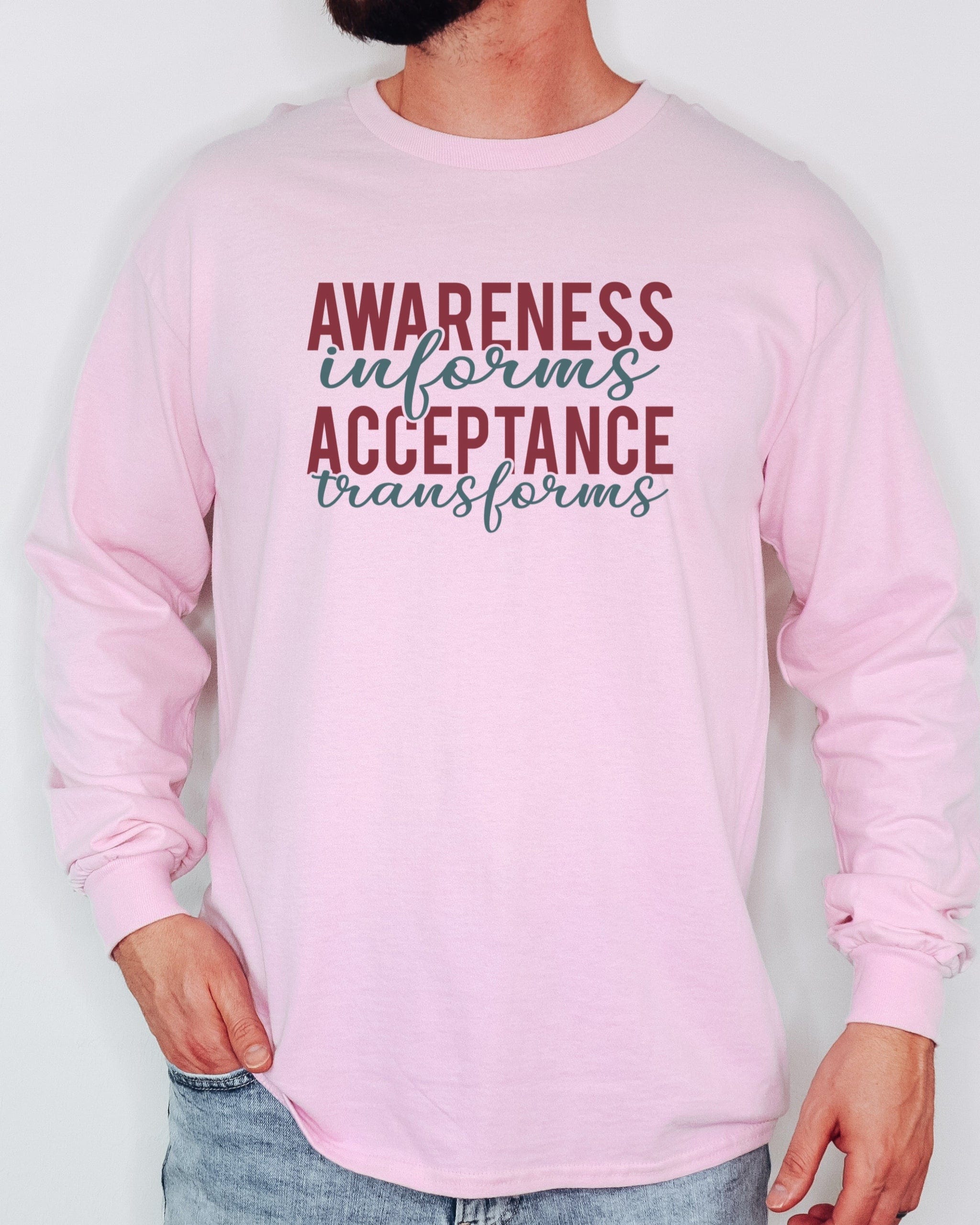 Awareness Informs Acceptance Transforms Long Sleeve T-Shirt-Neurodiversity, ADHD & Autism Awareness & Acceptance Long-sleeve by Daily Bloom