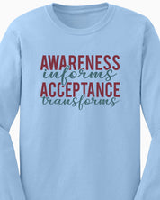 Awareness Informs Acceptance Transforms Long Sleeve T-Shirt-Neurodiversity, ADHD & Autism Awareness & Acceptance Long-sleeve by Daily Bloom