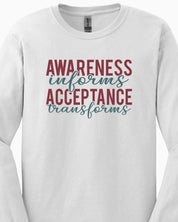 Awareness Informs Acceptance Transforms Long Sleeve T-Shirt-Neurodiversity, ADHD & Autism Awareness & Acceptance Long-sleeve by Daily Bloom