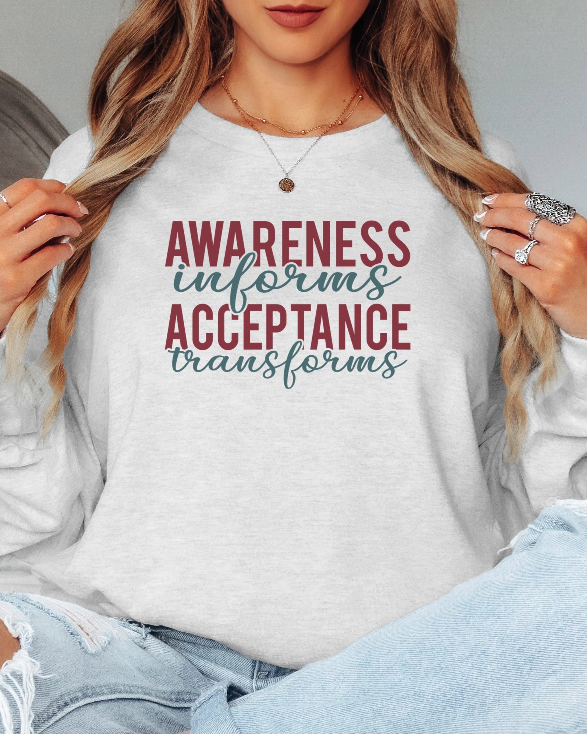 Awareness Informs Acceptance Transforms Long Sleeve T-Shirt-Neurodiversity, ADHD & Autism Awareness & Acceptance Long-sleeve by Daily Bloom