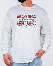 Awareness Informs Acceptance Transforms Long Sleeve T-Shirt-Neurodiversity, ADHD & Autism Awareness & Acceptance Long-sleeve by Daily Bloom