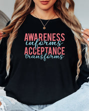 Awareness Informs Acceptance Transforms Long Sleeve T-Shirt-Neurodiversity, ADHD & Autism Awareness & Acceptance Long-sleeve by Daily Bloom