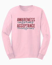 Awareness Informs Acceptance Transforms Long Sleeve T-Shirt-Light Pink-Neurodiversity, ADHD & Autism Awareness & Acceptance Long-sleeve by Daily Bloom