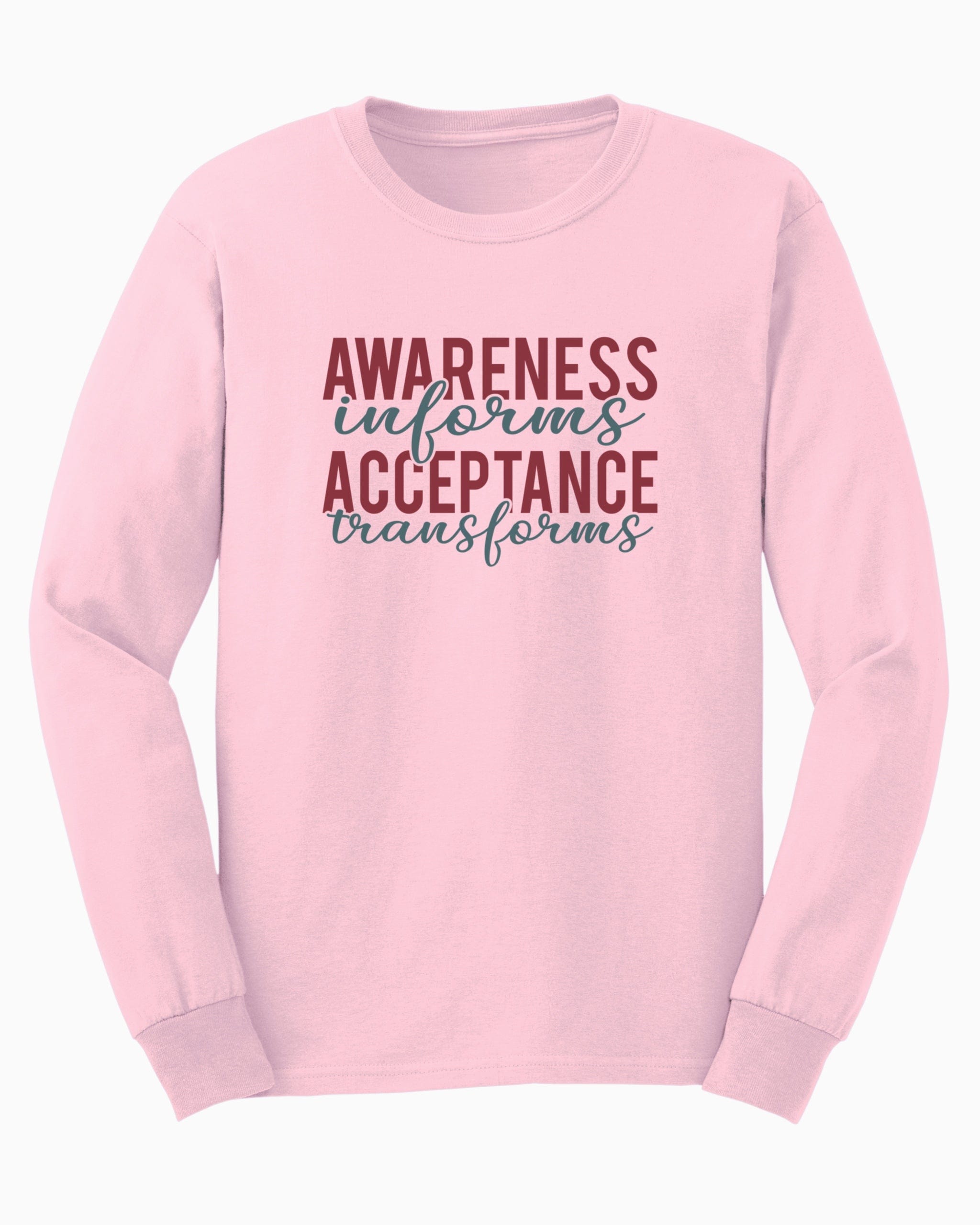 Awareness Informs Acceptance Transforms Long Sleeve T-Shirt-Light Pink-Neurodiversity, ADHD & Autism Awareness & Acceptance Long-sleeve by Daily Bloom