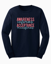 Awareness Informs Acceptance Transforms Long Sleeve T-Shirt-Navy-Neurodiversity, ADHD & Autism Awareness & Acceptance Long-sleeve by Daily Bloom