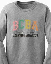 BCBA - Board Certified Behavior Analyst College Style Long Sleeve T-Shirt-Neurodiversity, ADHD & Autism Awareness & Acceptance Long-sleeve by Daily Bloom